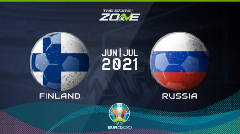 图：欧洲足球锦标赛2020 俄罗斯VS芬兰