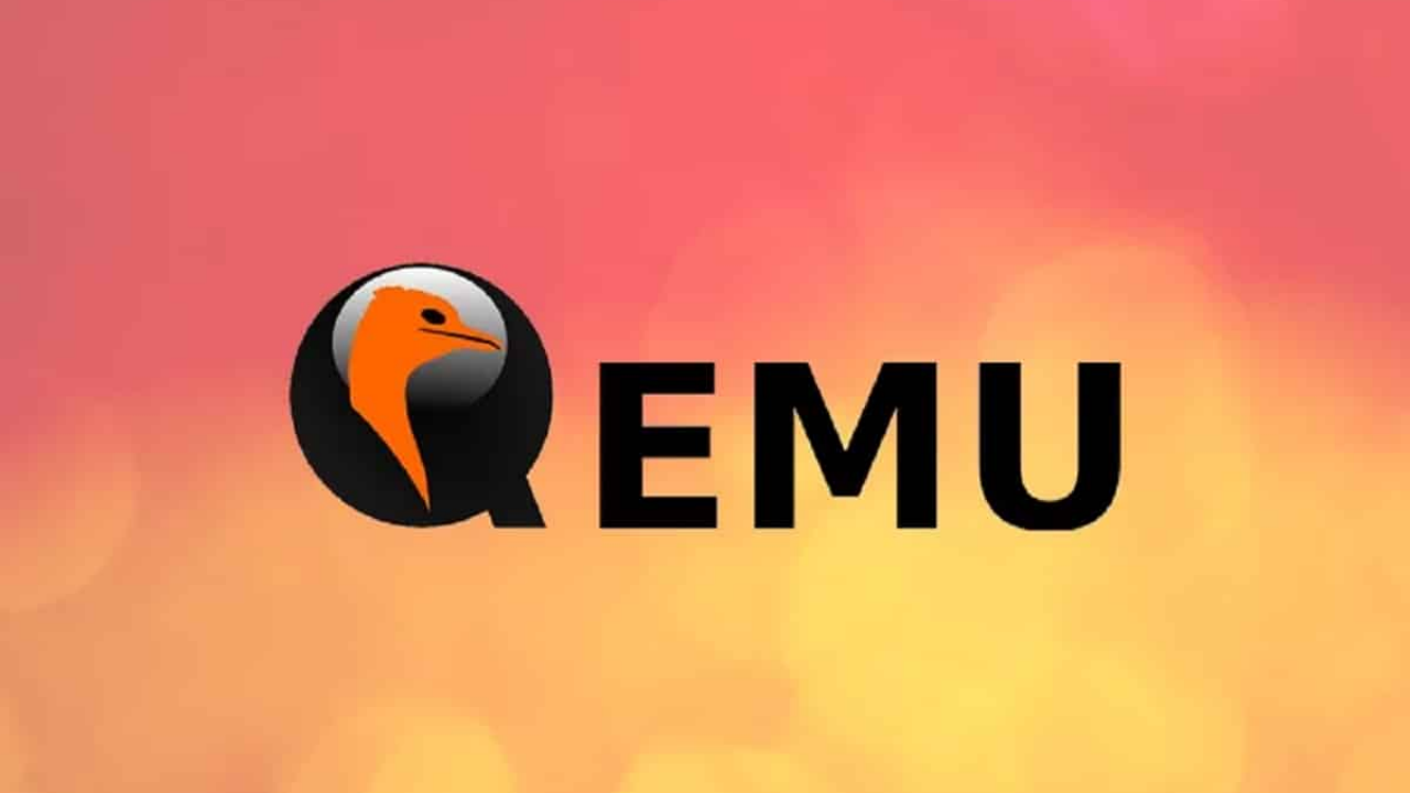 图：开源虚拟化软件QEMU 9.1正式版发布 改进Arm和RISC-V平台的硬件支持